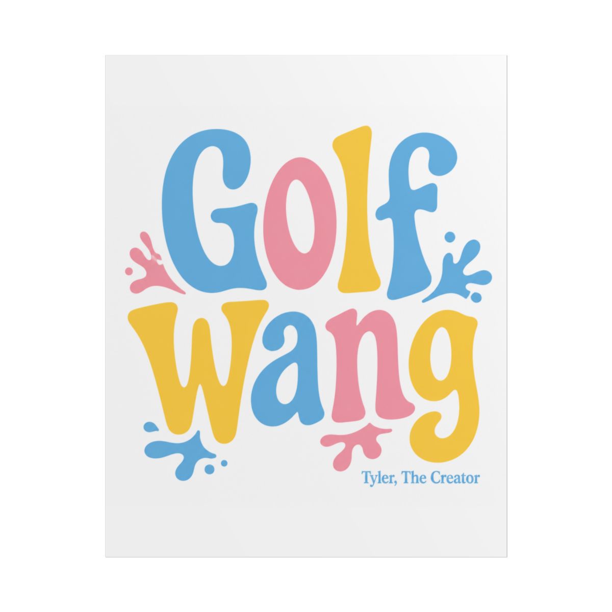 Tyler, The Creator "Golf Wang" Poster
