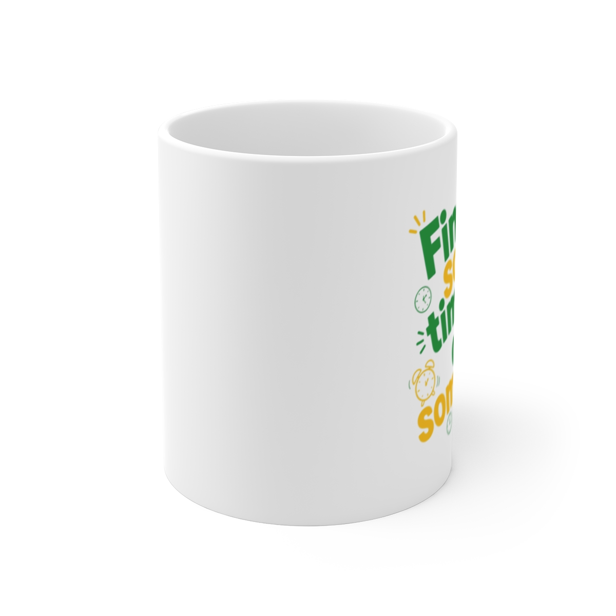 Tyler, The Creator "Find some time to do something" White Mug - alternate angle 1, merchandise